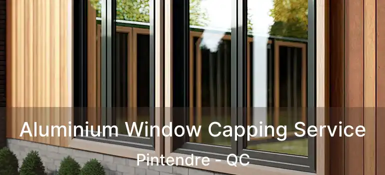  Aluminium Window Capping Service Pintendre - QC