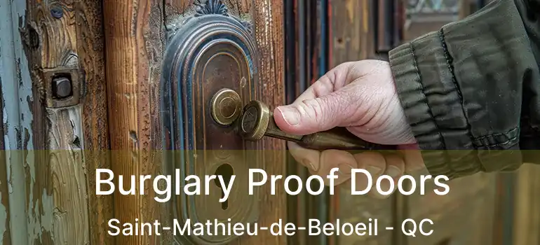  Burglary Proof Doors Saint-Mathieu-de-Beloeil - QC