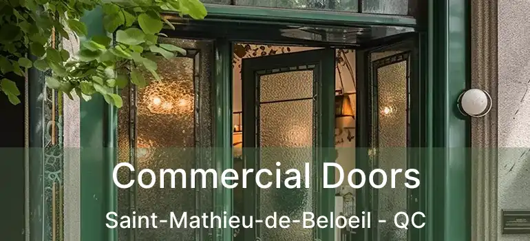  Commercial Doors Saint-Mathieu-de-Beloeil - QC