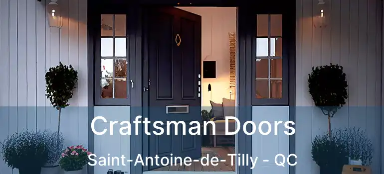  Craftsman Doors Saint-Antoine-de-Tilly - QC
