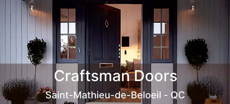  Craftsman Doors Saint-Mathieu-de-Beloeil - QC