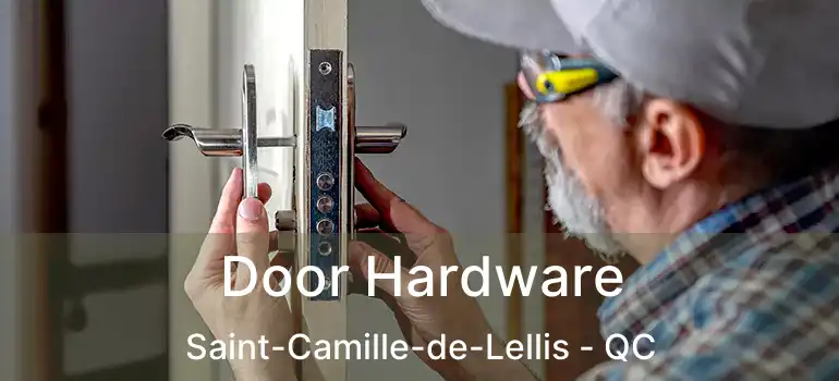  Door Hardware Saint-Camille-de-Lellis - QC