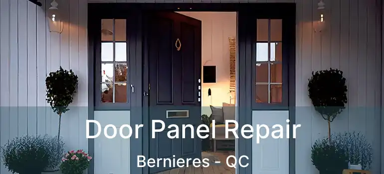  Door Panel Repair Bernieres - QC