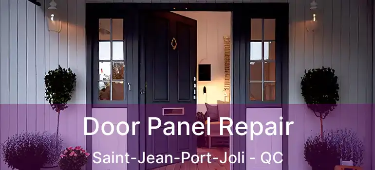  Door Panel Repair Saint-Jean-Port-Joli - QC