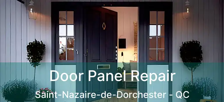  Door Panel Repair Saint-Nazaire-de-Dorchester - QC