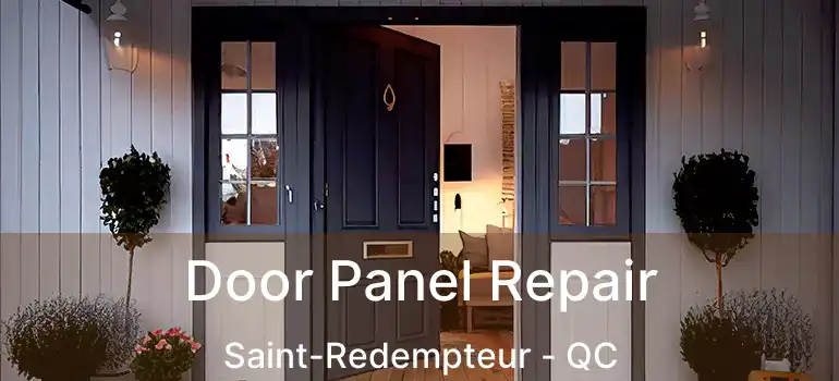  Door Panel Repair Saint-Redempteur - QC