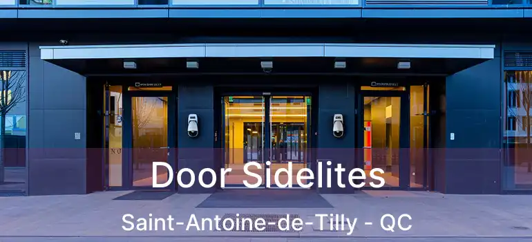  Door Sidelites Saint-Antoine-de-Tilly - QC