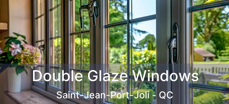  Double Glaze Windows Saint-Jean-Port-Joli - QC