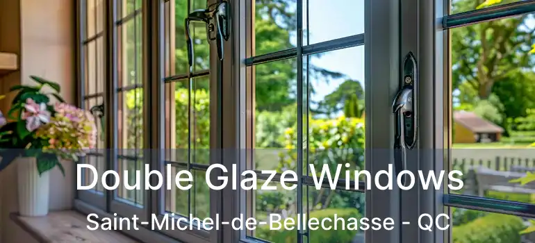  Double Glaze Windows Saint-Michel-de-Bellechasse - QC
