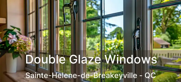  Double Glaze Windows Sainte-Helene-de-Breakeyville - QC