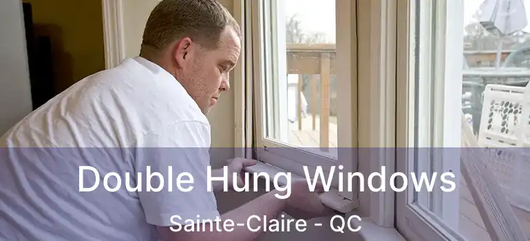  Double Hung Windows Sainte-Claire - QC
