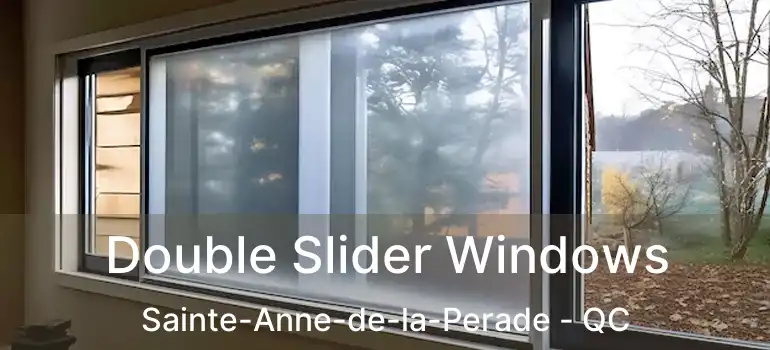  Double Slider Windows Sainte-Anne-de-la-Perade - QC