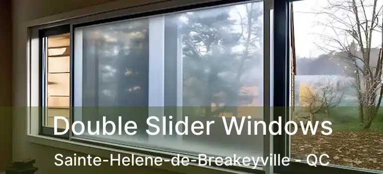  Double Slider Windows Sainte-Helene-de-Breakeyville - QC