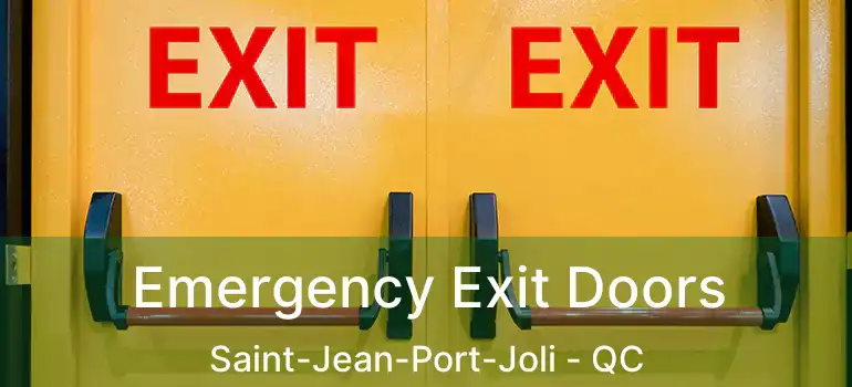  Emergency Exit Doors Saint-Jean-Port-Joli - QC