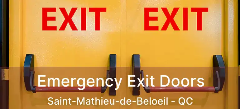  Emergency Exit Doors Saint-Mathieu-de-Beloeil - QC