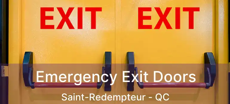 Emergency Exit Doors Saint-Redempteur - QC