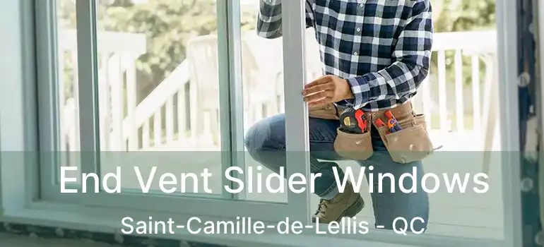  End Vent Slider Windows Saint-Camille-de-Lellis - QC