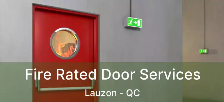  Fire Rated Door Services Lauzon - QC