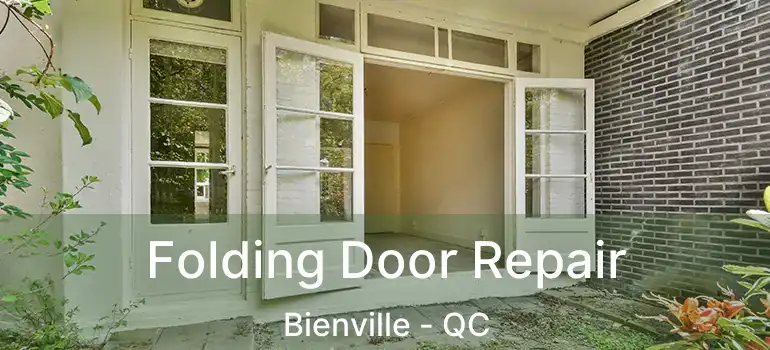  Folding Door Repair Bienville - QC
