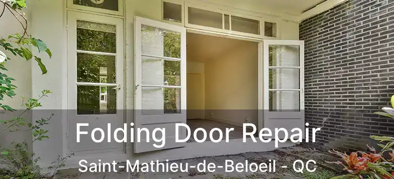  Folding Door Repair Saint-Mathieu-de-Beloeil - QC