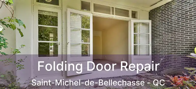  Folding Door Repair Saint-Michel-de-Bellechasse - QC