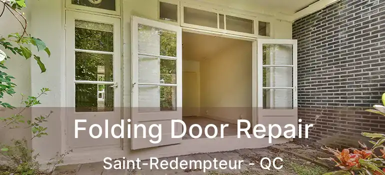  Folding Door Repair Saint-Redempteur - QC