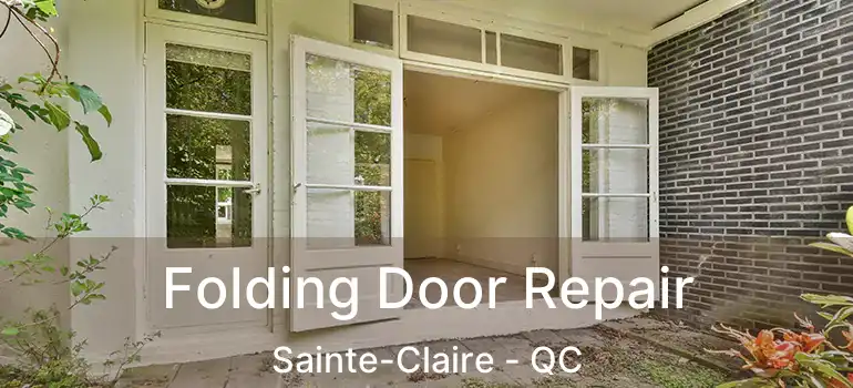  Folding Door Repair Sainte-Claire - QC