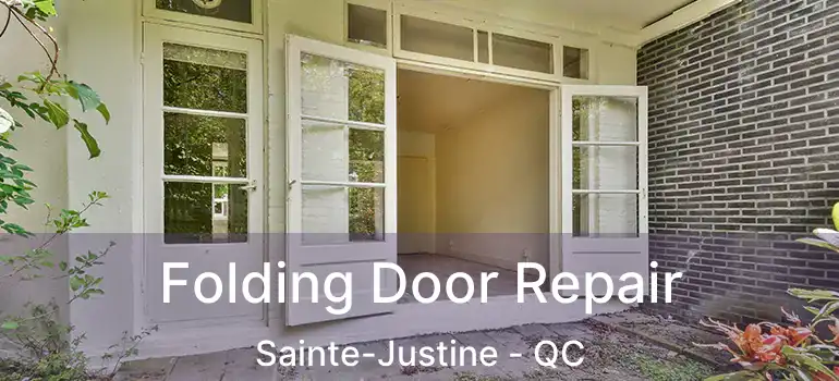  Folding Door Repair Sainte-Justine - QC