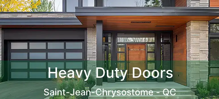  Heavy Duty Doors Saint-Jean-Chrysostome - QC