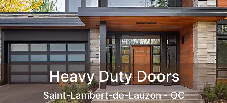  Heavy Duty Doors Saint-Lambert-de-Lauzon - QC