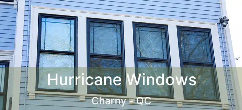  Hurricane Windows Charny - QC