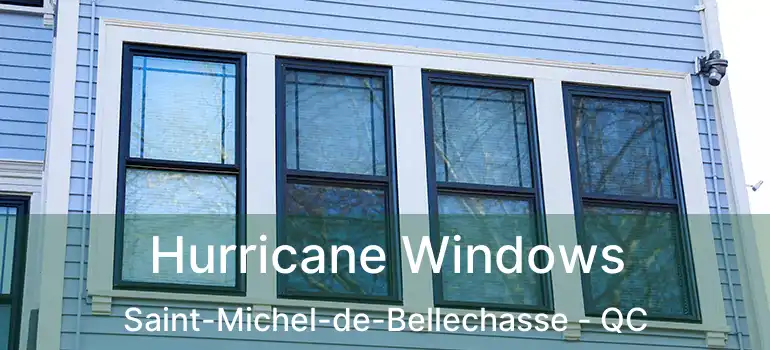  Hurricane Windows Saint-Michel-de-Bellechasse - QC