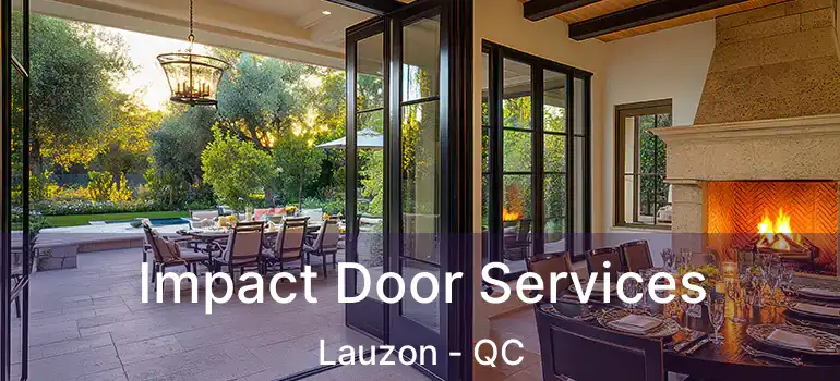  Impact Door Services Lauzon - QC