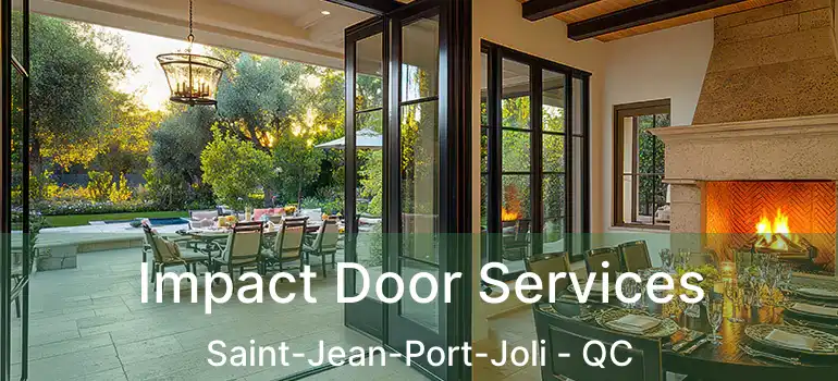  Impact Door Services Saint-Jean-Port-Joli - QC