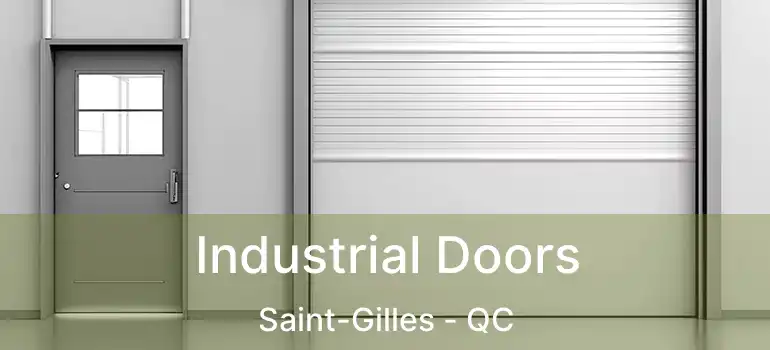  Industrial Doors Saint-Gilles - QC