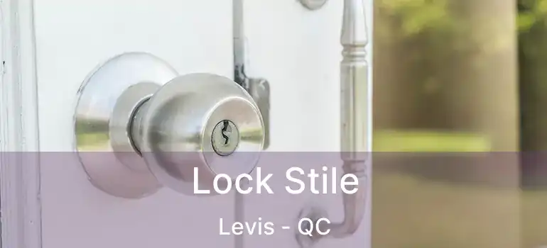  Lock Stile Levis - QC