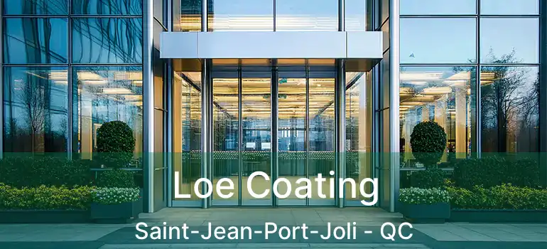  Loe Coating Saint-Jean-Port-Joli - QC