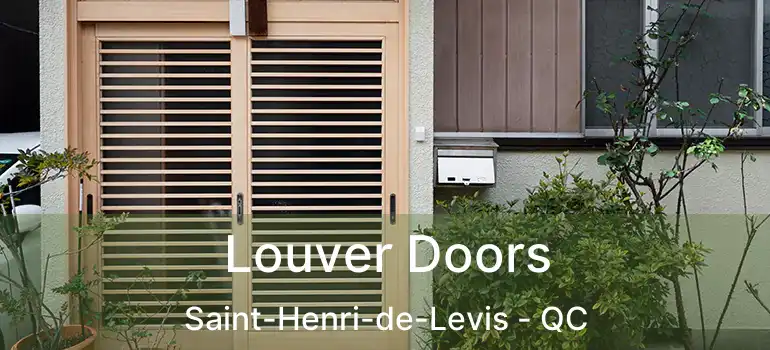  Louver Doors Saint-Henri-de-Levis - QC