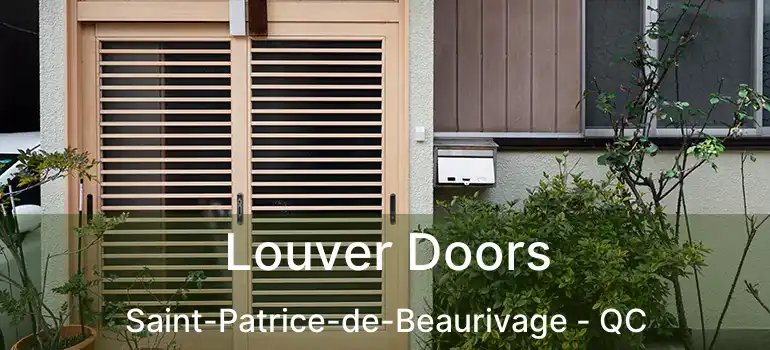  Louver Doors Saint-Patrice-de-Beaurivage - QC