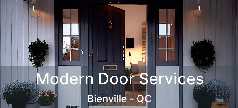  Modern Door Services Bienville - QC