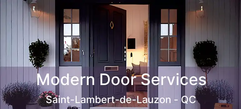  Modern Door Services Saint-Lambert-de-Lauzon - QC