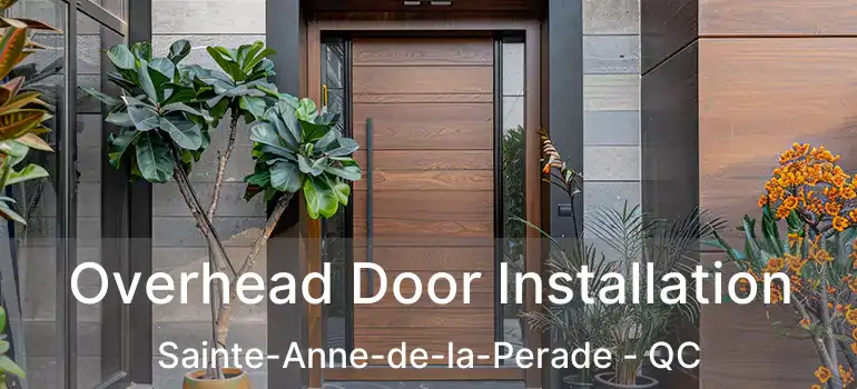  Overhead Door Installation Sainte-Anne-de-la-Perade - QC