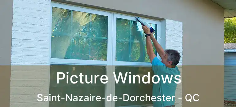  Picture Windows Saint-Nazaire-de-Dorchester - QC