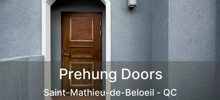  Prehung Doors Saint-Mathieu-de-Beloeil - QC