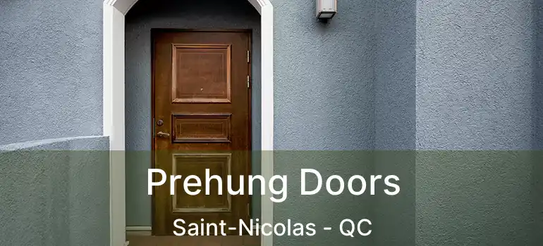  Prehung Doors Saint-Nicolas - QC