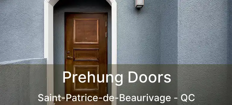  Prehung Doors Saint-Patrice-de-Beaurivage - QC
