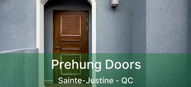  Prehung Doors Sainte-Justine - QC