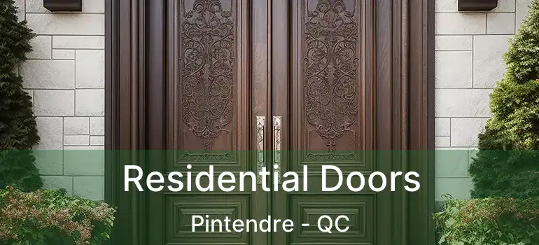  Residential Doors Pintendre - QC