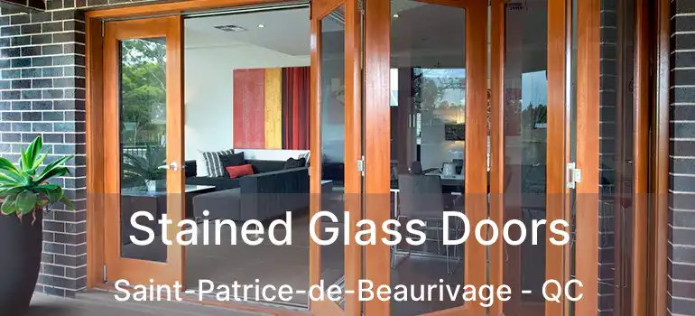  Stained Glass Doors Saint-Patrice-de-Beaurivage - QC