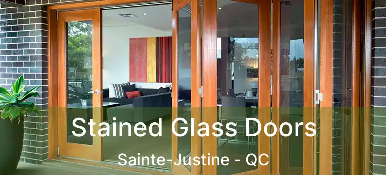  Stained Glass Doors Sainte-Justine - QC